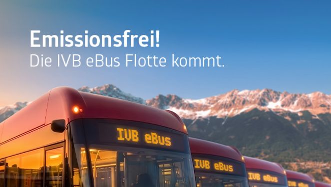 Emissionsfrei! Die IVB eBus Flotte kommt.